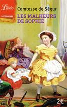 Couverture du livre « Les Malheurs de Sophie » de Comtesse de Segur aux éditions J'ai Lu