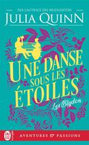 Couverture du livre « Les Blydon Tome 2 : Une danse sous les étoiles » de Julia Quinn aux éditions J'ai Lu
