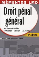 Couverture du livre « Droit pénal général (5e édition) » de Laurence Leturmy et Patrick Kolb aux éditions Gualino