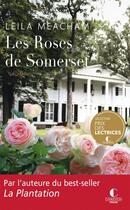 Couverture du livre « Les roses de Somerset » de Leila Meacham aux éditions Charleston