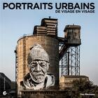 Couverture du livre « Portraits urbains ; de visage en visage » de Yan Blusseau aux éditions Criteres