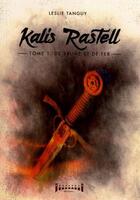 Couverture du livre « Kalis rastell » de Leslie Tanguy aux éditions Sudarenes