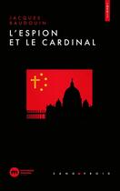 Couverture du livre « L'espion et le cardinal » de Jacques Baudouin aux éditions Nouveau Monde