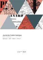 Couverture du livre « Journal de l'Institut historique » de Societe Des Etudes H aux éditions Hachette Bnf