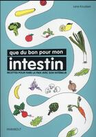 Couverture du livre « Que du bon pour mon intestin » de Lene Knudsen aux éditions Marabout