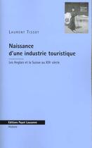Couverture du livre « Bon Voyage La Naissance D'Une Industrie Touristique » de Laurent Tissot aux éditions Payot Lausanne