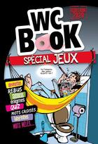 Couverture du livre « WC book jeux (édition 2020) » de Pascal Petiot aux éditions Sand