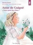 Couverture du livre « Anne de Guigné ; 