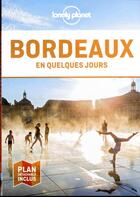 Couverture du livre « Bordeaux (7e édition) » de Collectif Lonely Planet aux éditions Lonely Planet France