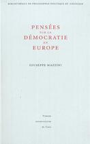 Couverture du livre « Pensees sur la democratie en europe » de Giuseppe Mazzini aux éditions Pu De Caen