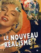 Couverture du livre « BEAUX ARTS MAGAZINE ; le nouveau réalisme » de  aux éditions Beaux Arts Editions