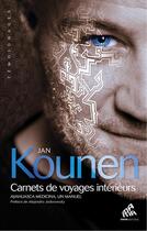 Couverture du livre « Carnets de voyages intérieurs ; ayahuasca medicina, un manuel » de Jan Kounen aux éditions Mama Editions