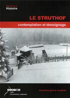 Couverture du livre « Le struthof, contemplation et temoignage » de Bailly Bruno aux éditions Crdp Reims