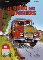 Couverture du livre « Une aventure de Jacques Gipar Tome 1 : le gang des pinardiers » de Thierry Dubois et Jean-Luc Delvaux aux éditions Paquet