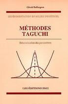 Couverture du livre « Methodes taguchi » de Baillargeon aux éditions Smg