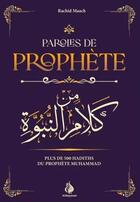 Couverture du livre « Paroles de prophète » de Rachid Maach aux éditions Al Bayyinah