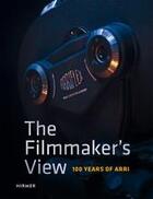 Couverture du livre « The filmmaker's view 100 years of arri » de  aux éditions Hirmer