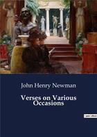 Couverture du livre « Verses on Various Occasions » de John Henry Newman aux éditions Culturea