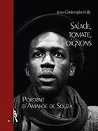 Couverture du livre « Salade, tomate, oignons » de Jean-Christophe Folly aux éditions L'ire Des Marges