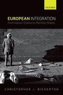 Couverture du livre « European Integration: From Nation-States to Member States » de Bickerton Chris J aux éditions Oup Oxford