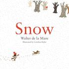 Couverture du livre « SNOW » de Walter De La Mare aux éditions Faber Et Faber