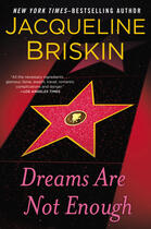 Couverture du livre « Dreams Are Not Enough » de Jacqueline Briskin aux éditions Penguin Group Us