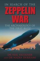 Couverture du livre « In Search of the Zeppelin War » de Durrani Nadia aux éditions History Press Digital