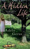 Couverture du livre « A Hidden Life » de Geras Adele aux éditions Orion Digital