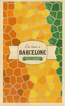 Couverture du livre « Des tapas à Barcelone ; coffret » de Laure Sirieix aux éditions Hachette Pratique