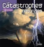 Couverture du livre « Les catastrophes naturelles » de Levine et Mogil aux éditions Larousse
