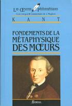 Couverture du livre « Fondements de la métaphysique des moeurs » de Immanuel Kant aux éditions Bordas