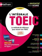 Couverture du livre « L'integrale toeic - la methode de reference pour reussir son toeic - 2022 » de  aux éditions Nathan