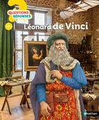 Couverture du livre « QUESTIONS REPONSES 7+ ; Léonard de Vinci » de Sylvie Baussier et Xavier Mussat aux éditions Nathan