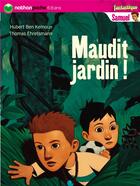 Couverture du livre « Samuel ; maudit jardin » de Ben Kemoun aux éditions Nathan