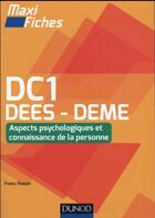 Couverture du livre « Maxi fiches : DC1-2 ; connaissances de la personne ; DEES - DEME » de Fabrice Hameury aux éditions Dunod