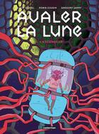 Couverture du livre « Avaler la Lune Tome 1 : L'Ascenseur » de Gregory Jarry et Lucie Castel et Robin Cousin aux éditions Casterman