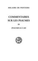 Couverture du livre « Commentaire sur les psaumes III » de Hilaire De Poitiers aux éditions Cerf