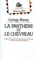 Couverture du livre « La panthère et le chevreau » de Gyorgy Ronay aux éditions Robert Laffont