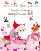Couverture du livre « Comptines de Noël » de Charlotte Ameling aux éditions Lito