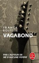 Couverture du livre « Vagabond » de Franck Bouysse aux éditions Le Livre De Poche