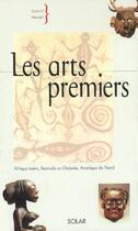 Couverture du livre « Arts premiers » de  aux éditions Solar