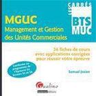 Couverture du livre « Management et gestion des unités commerciales » de Samuel Josien aux éditions Gualino Editeur