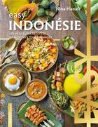 Couverture du livre « Easy Indonésie » de Fabrice Besse et Nina Hanafi aux éditions Mango