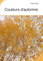 Couverture du livre « Couleurs d'automne » de Priska Soba aux éditions Publibook