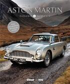 Couverture du livre « Aston Martin ; élégance & puissance » de Evo aux éditions Glenat