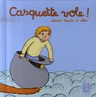 Couverture du livre « Casquette vole » de Cleo aux éditions Carabas