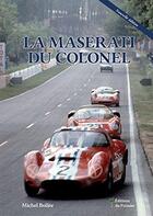 Couverture du livre « La Maserati du colonel » de Michel Bollee aux éditions Editions Du Palmier
