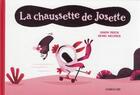 Couverture du livre « La chaussette de Josette » de Henri Meunier et Simon Priem aux éditions Sarbacane