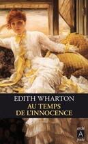 Couverture du livre « Au temps de l'innocence » de Edith Wharton aux éditions Archipoche