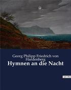 Couverture du livre « Hymnen an die nacht » de Von Hardenberg G P F aux éditions Culturea